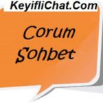 Çorum Sohbet